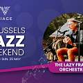 Brussels Jazz Weekend - The Lazy Frank Orchestra