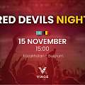 RED DEVILS NIGHT, Kazakhstan - Belgique