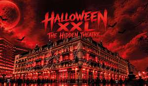 Halloween XXL - The Hidden Theatre