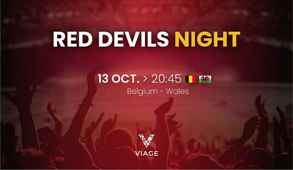 RED DEVILS NIGHT, Pays de Galles - Belgique