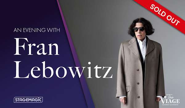An Evening with Fran Lebowitz - SOLD OUT