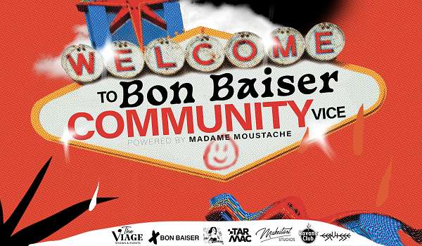 Bon Baiser Community : Vice // Powered by Madame Moustache