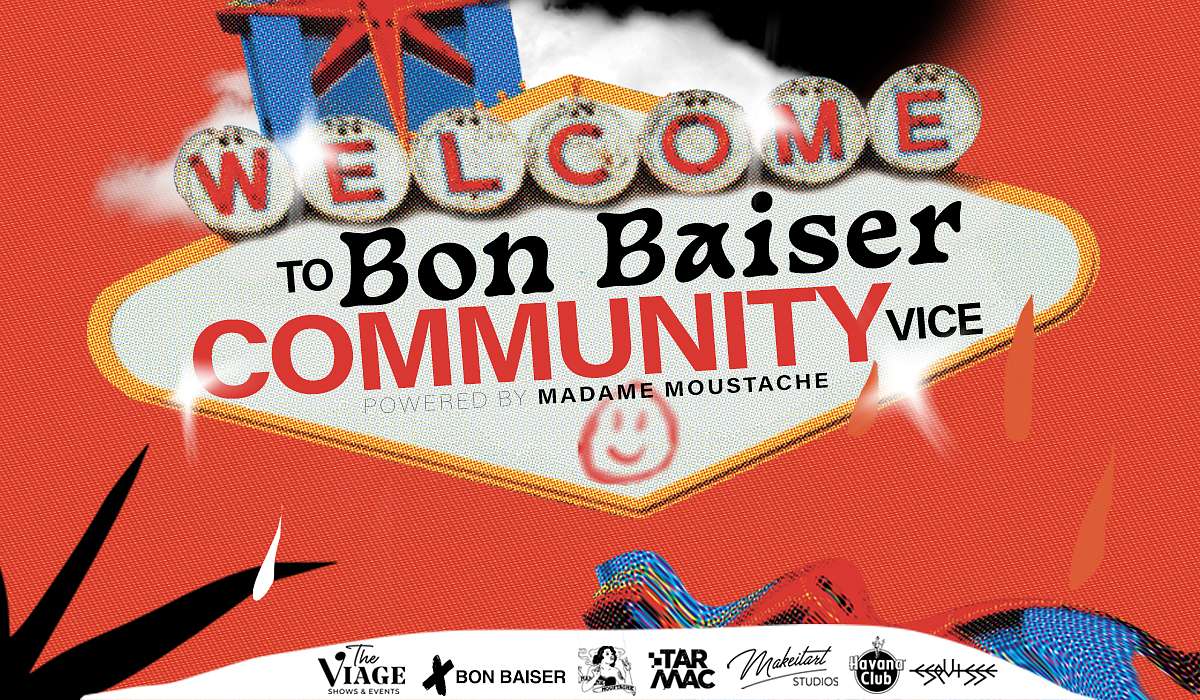 Bon Baiser Community : Vice // Powered by Madame Moustache