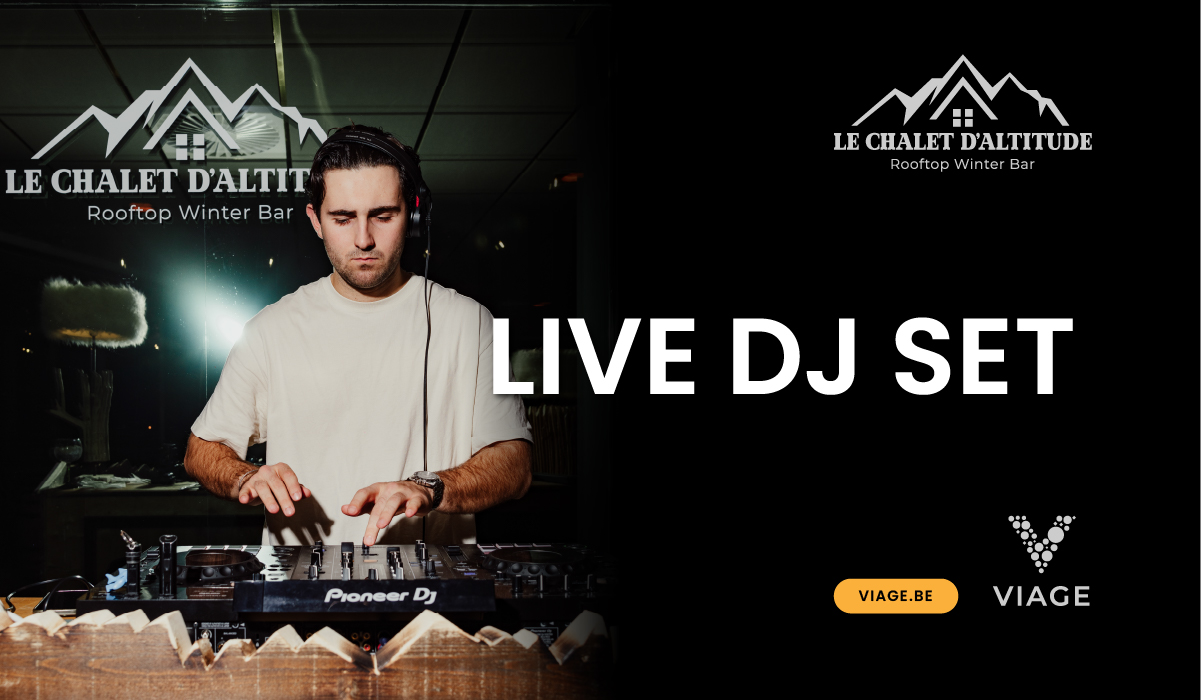 Viage Rooftop Le Chalet d'Altitude|Live DJ Set - Sat 04 Jan 2025 - Rooftop | VIAGE ...